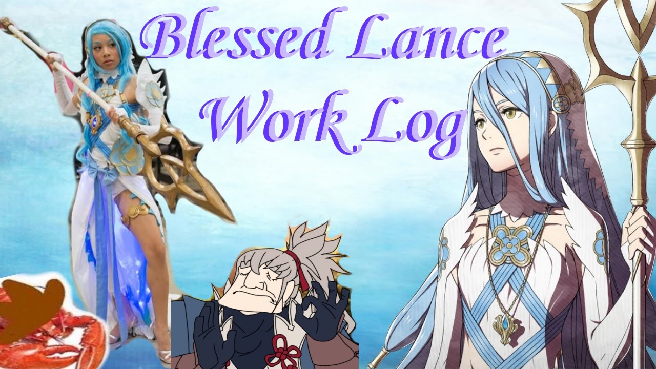 Blessed Lance (Cosplay Work Log/Time Lapse)