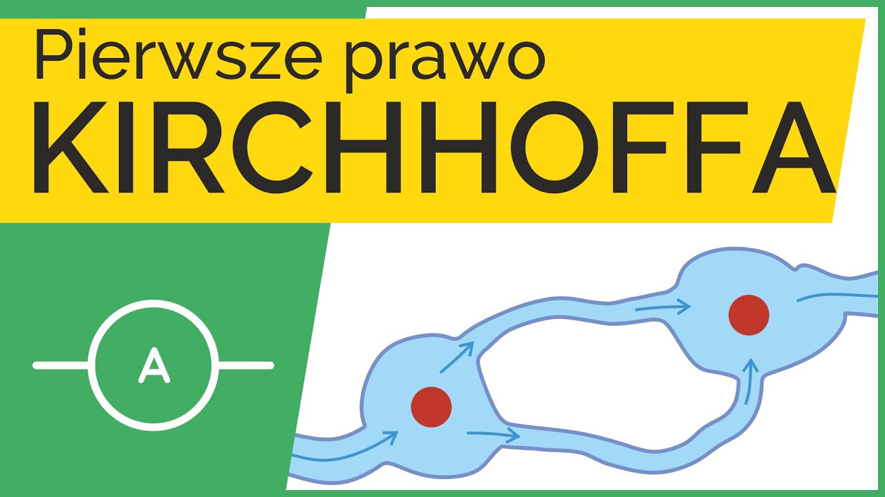 Wyjaśnij Czego Dotyczy Pierwsze Prawo Mendla Jak rozumieć pierwsze prawo Kirchhoffa? Kurs elektroniki dla