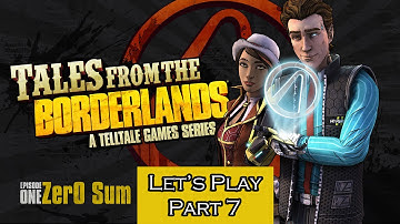 Tales from the Borderlands Episode 1 - Zero Sum Part 7 Let