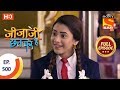 Jijaji Chhat Per Hai - Ep 500 - Full Episode - 11th December 2019
