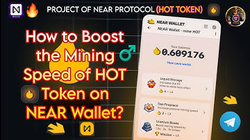 How to Boost the Mining Speed of Hot Token on NEAR Wallet Telegram Step-by-Step Guide