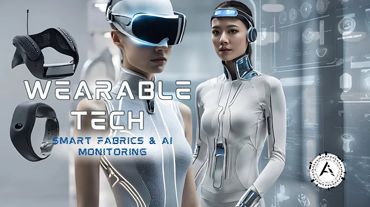 The Future of Wearable Tech: Smart Fabrics and AI Monitoring