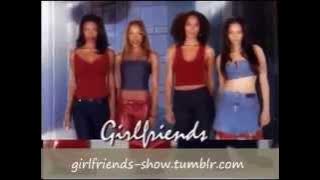 Girlfriends Theme Song w/ Instrumental ( Part One )