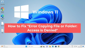 How to Fix "Error Copying File or Folder: Access is Denied" in Windows 11