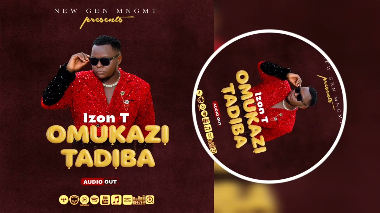 Omukazi Tadiba - Izon T | Official Audio 
