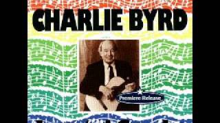 Vignette de la vidéo "Charlie Byrd "Take Care Of Yourself""