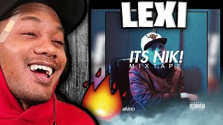 LEXI - Nik Makino (Lyrics) Reaction | WHO IS LEXI???