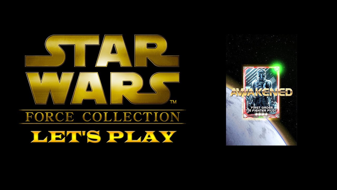 Star Wars: Force Collection Let's Play