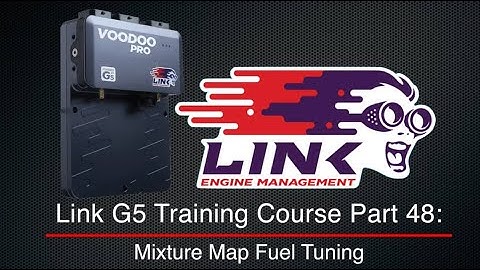 Link G5 Training Course Part 48: Mixture Map Fuel Tuning | Evans Performance Academy