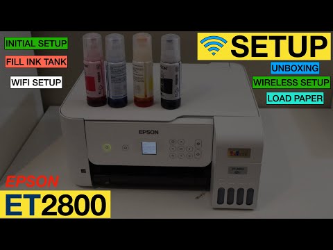 Epson EcoTank ET2800 SetUp, Filling Ink Tank, Load Paper, Align Print Head, Wireless Setup Review.