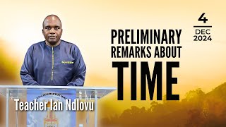 Preliminary remarks about TIME | Teacher Ian Ndlovu | 4 December 2024 screenshot 5