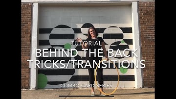 Hula Hoop - Behind the Back Tricks