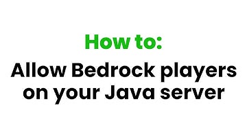 How to: Allow Bedrock players on your Java server (GeyserMC)