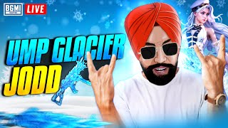 UMP GLACIER JOD : BGMI LIVE | GTXPREET PUBG LIVE