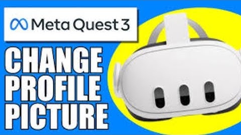 How To Change Your Oculus / Meta Quest Profile Picture | Working in 2025