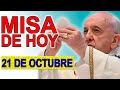 Santa MISA DE HOY JUEVES 21 DE OCTUBRE de 2021 ORACION CATOLICA OFICIAL