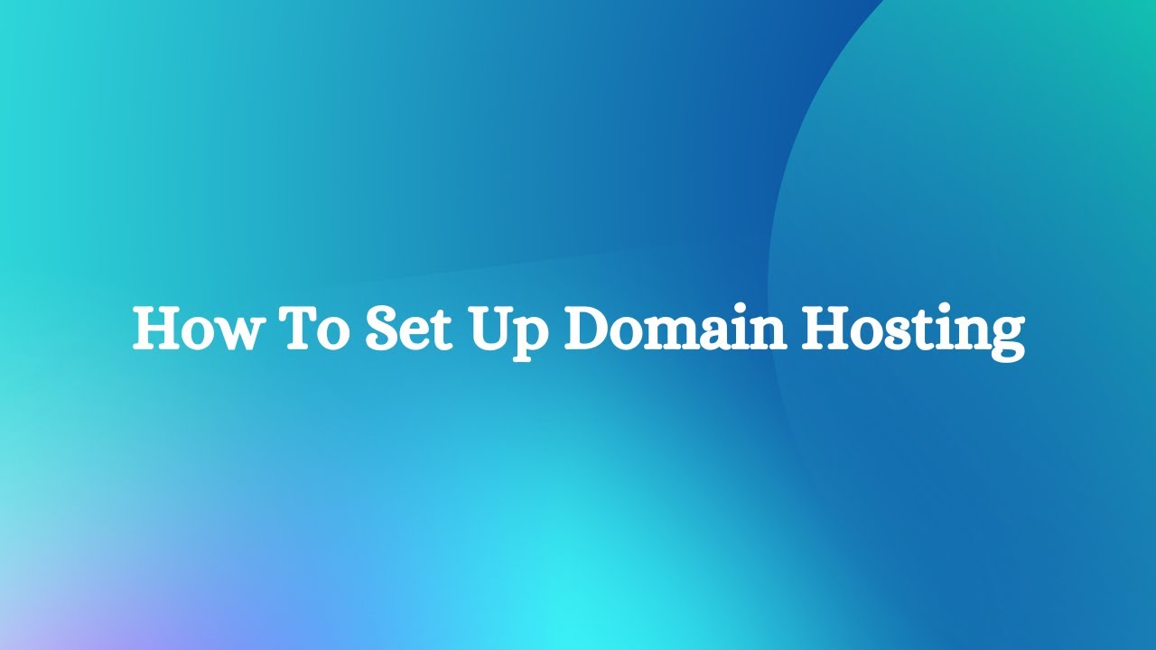 How to set up domain hosting - YouTube