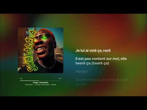 Djaksparo - Pangor (Swalalala) Lyrics