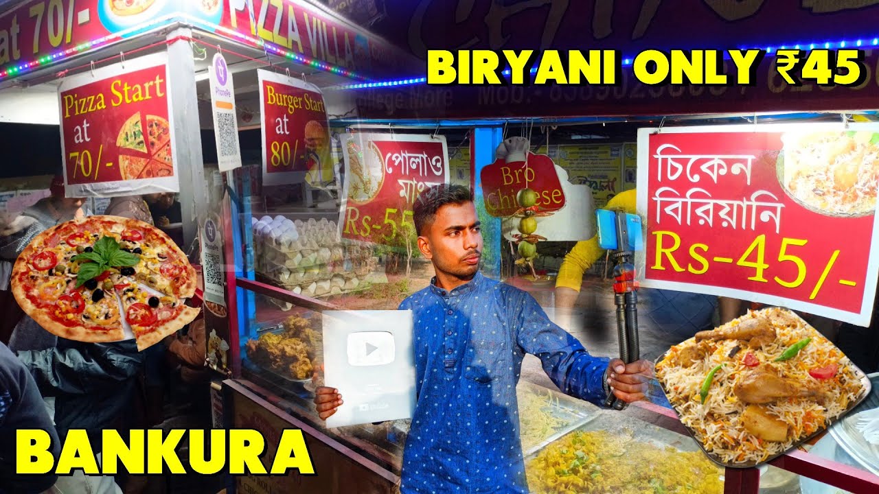 Chicken 🍗 Biryani Only ₹45 Pizza 🍕 Only ₹70 Bankura Street Food