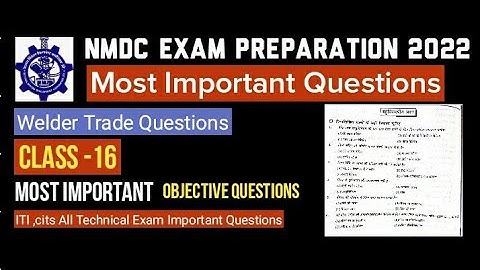 #nmdc NMDC Welding Question Hindi | NMDC Welder Theory Paper | Welding Theory Questions