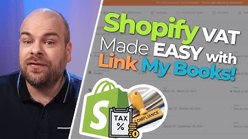 Shopify VAT Guide 2025: Simplify Your VAT with Link My Books!
