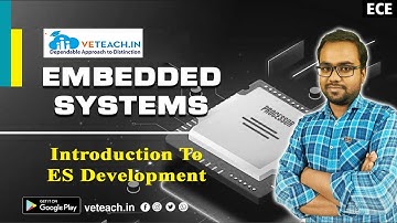 Introduction to Embedded System Development || Embedded Systems || ECE || 4th Year || JNTU-K