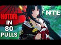 I Got Hotori in 80 Pulls (NTE: Neverness to Everness)