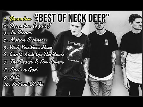 Best of Neck Deep • December Full Album Playlist 2025