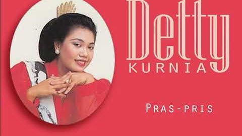 Detty Kurnia - Pras-pris