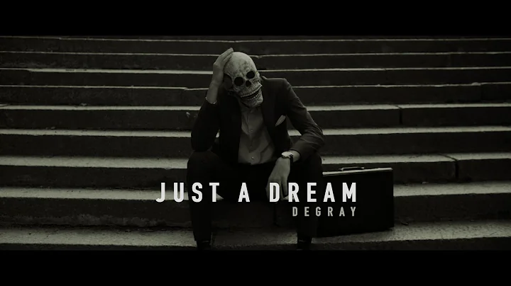 Degray - Just A Dream (Official Visualiser)