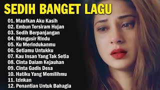 Sedih Banget🎵Lagu💔Bikin Nangis😭Sering Dicari 2026 Enak Didengar