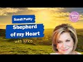 Shepherd Of My Heart Sandi Patty With Lyrics mp3