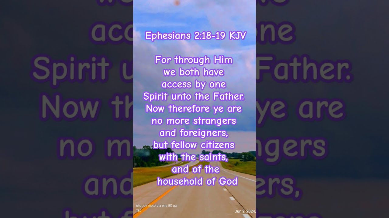 Ephesians 2 18 19 Glorifythelord Scripture Christianfaith Jesus God Grateful Grace