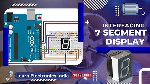 Interfacing a 7 Segment Display with Arduino | How to create a simple counter | Countdown display