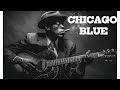Relaxing Whiskey Blues Music 🎸Legendary Chicago Blues Songs 🎶 Best of Slow Blues