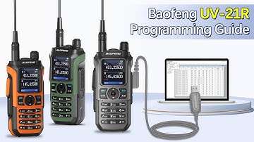 Baofeng UV-21R Programming Guide