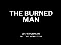 The burned man  joshua graham  fallout new vegas