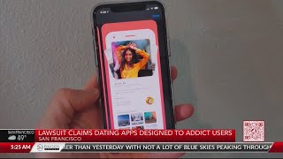 Lawsuit claims dating apps designed to addict users