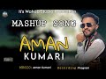 Aman Kumari New Song Mashup Song Balochi Song By Wahab Studio Production 2025 Aman Kumari New Song Mashup Song Balochi Song By Wahab Studio Production 2025