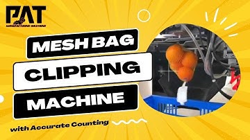 Revolutionize Your Fruit Packaging with Our Mesh Back Clipping Machine  Accurate Counting Capability