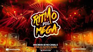 MEGA FUNK - ESPECIAL RITMO DOS MEGA - DJ SAVIO MARTINS