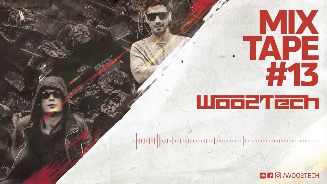 WOO2TECH @ MIXTAPE 013 - MAIO 2017