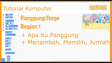 Scratch Tutorial Pemula 21 Cara Menggunakan Stage Panggung Menambah Latar Belakang