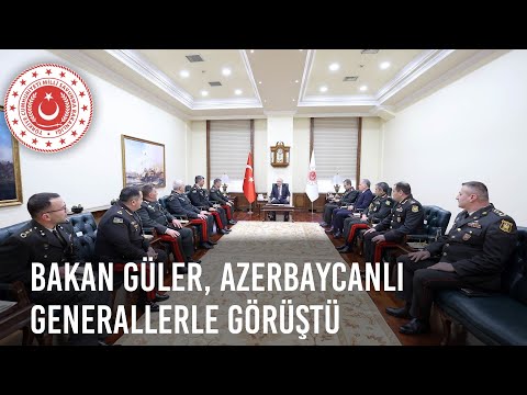 Millî Savunma Bakanı Yaşar Güler, Azerbaycan Silahlı Kuvvetlerinde Görevli Generalleri Kabul Etti