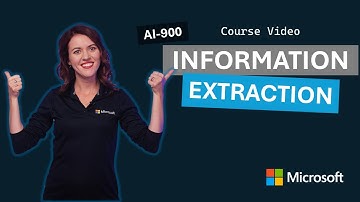 Fundamentals of information extraction | AI-900 | Episode 7