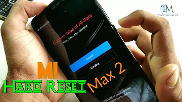 Mi MAX 2 Hard Reset, Easy way