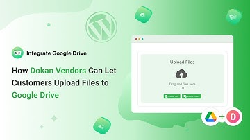 How Dokan Vendors Can Let Customers Upload Files to Google Drive