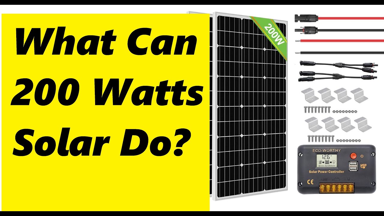 What Can 200 Watts Solar Do, Rv