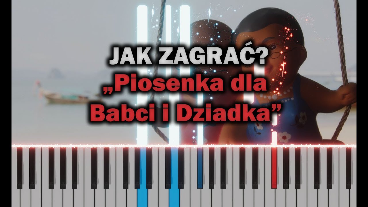 Patrycja Piosenka Na Dzień Dobry Patrycja Lipińska - Piosenka dla Babci i Dziadka 🎹 Piano Tutorial