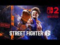 Street Fighter 6 (2025) Demo (Nintendo Switch 2)